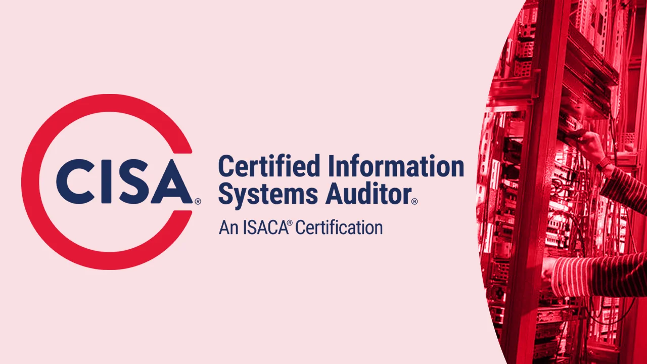 CISA (Certified Information Systems Auditor) 
